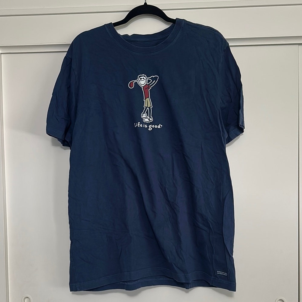 Life is Good Shirt